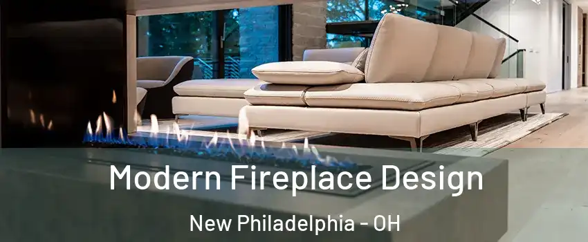  Modern Fireplace Design New Philadelphia - OH